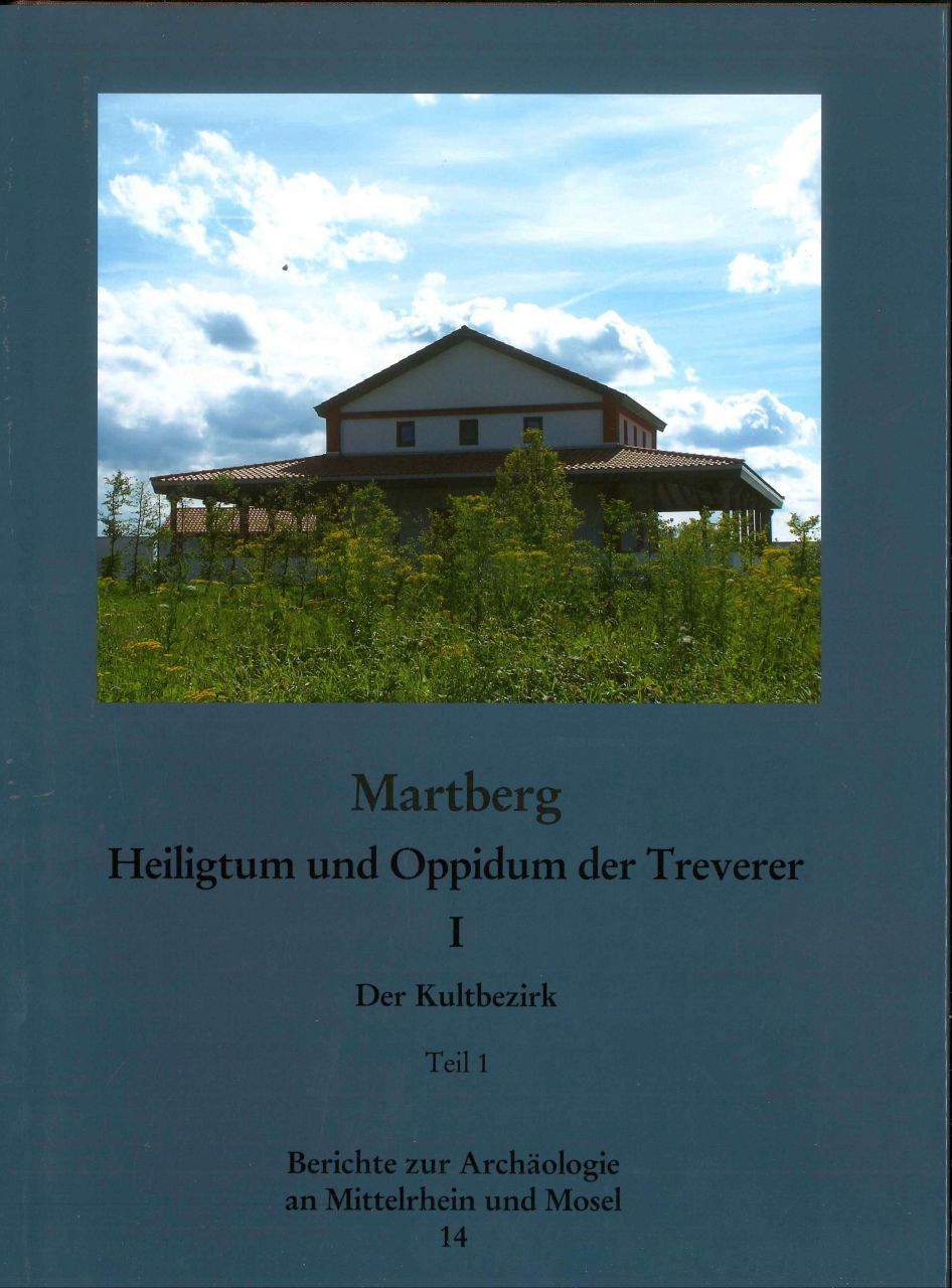 Berichte zur Archäologie an Mittelrhein und Mosel, Band 14