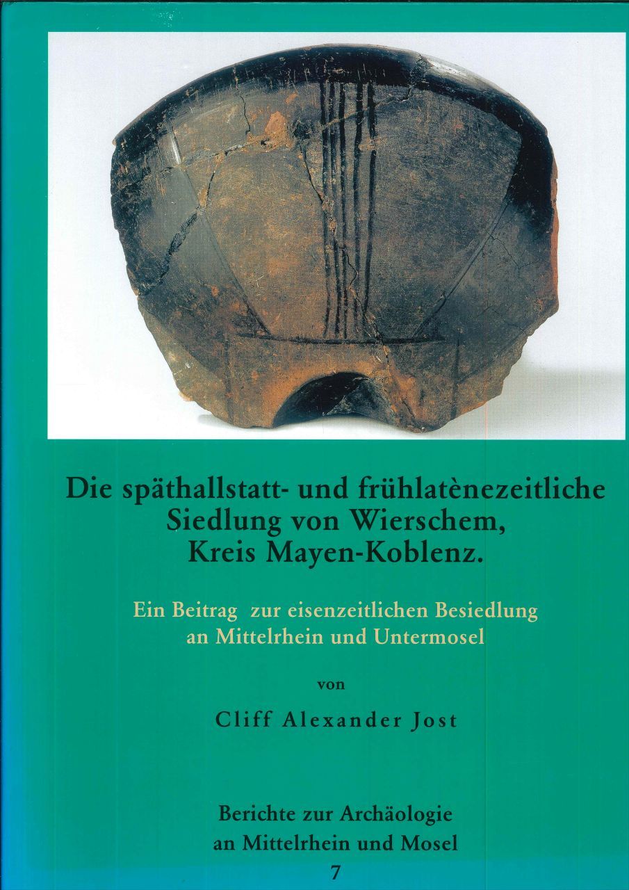 Berichte zur Archäologie an Mittelrhein und Mosel, Band 7